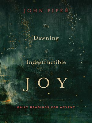 cover image of The Dawning of Indestructible Joy
